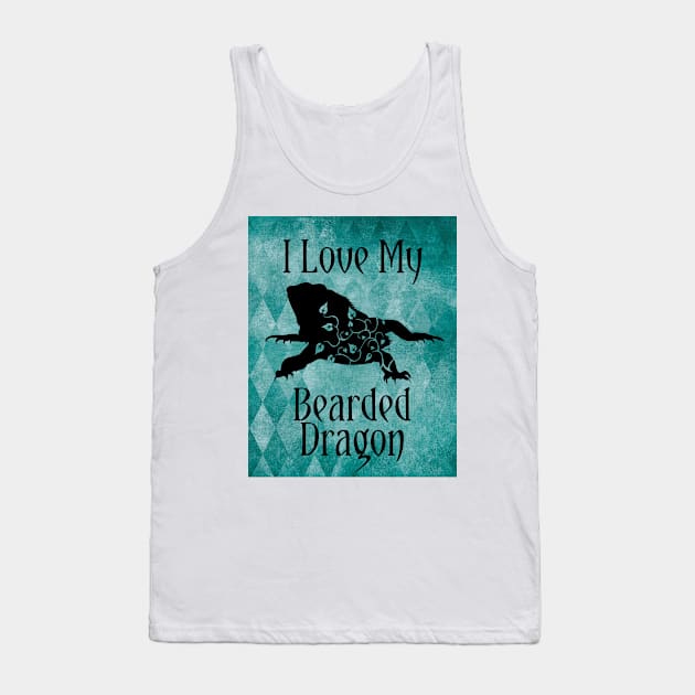 Bearded Dragon - I Love My Bearded Dragon Tank Top by allthumbs